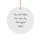 Funny Therapist Gifts from Friends Circle Ornament for Christmas Unique - Image 1